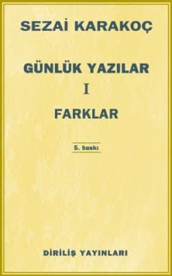 Günlük Yazılar I: Farklar
