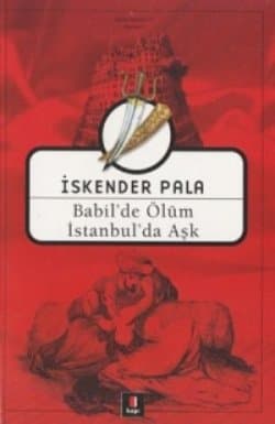 Babil'de Ölüm İstanbul'da Aşk