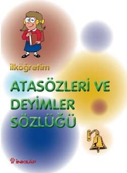 İlköğretim Atasözleri ve Deyimler Sözlüğü