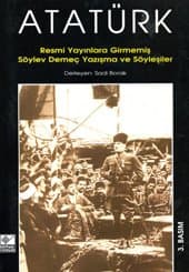 Atatürk: Resmi Yayınlara Girmemiş Söylev