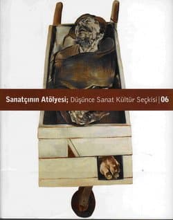Sanatçının Atölyesi; Düşünce San.Kültür Seçkisi-06