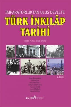 İmparatorluktan Ulus Devlete Türk İnkılap Tarihi