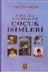 A-Z Ansiklopedik Çocuk İsimleri/Büyük Boy 1.H