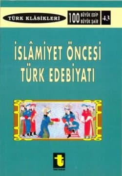 İslamiyet Öncesi Türk Edebiyatı