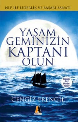 Yaşam Geminizin Kaptanı Olun