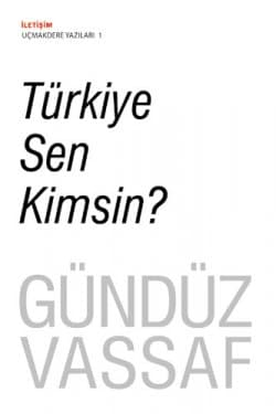 Türkiye Sen Kimsin?