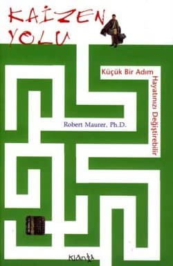 Kaizen Yolu: Küçük Bir Adım Hayatınızı Değiştirebilir