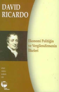 Ekonomi Politiğin ve Vergilendirmenin İlkeleri