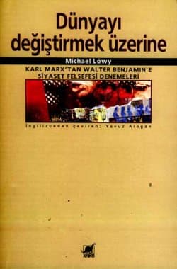Dünyayı Değiştirmek Üzerine