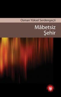Mâbetsiz Şehir