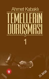 Temellerin Duruşması 1