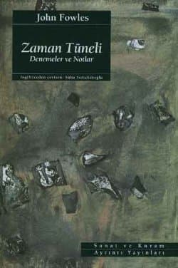 Zaman Tüneli - Denemeler ve Notlar