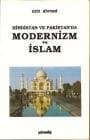 Hindistan ve Pakistan`da Modernizm ve İslam