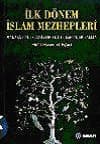 İlk Dönem İslam Mezhepleri