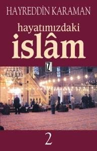 Hayatımızdaki İslam 2