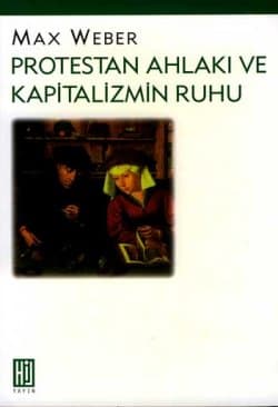 Protestan Ahlakı ve Kapitalizm Ruhu
