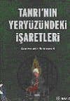 Tanrı`nın Yeryüzündeki İşaretleri