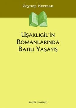 Uşaklıgil'in Romanlarında Batılı Yaşayış