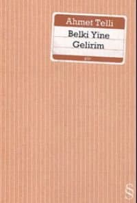 Belki Yine Gelirim