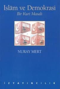 İslam ve Demokrasi-Bir Kurt Masalı