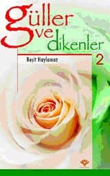 Güller ve Dikenler -2