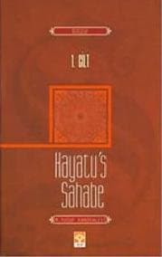 Hayatu`s Sahabe (1. Cilt)