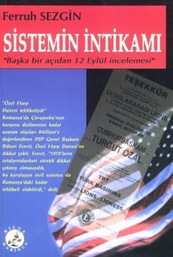 Sistemin İntikamı - Başka Bir Açıdan 12 Eylül İncelemesi