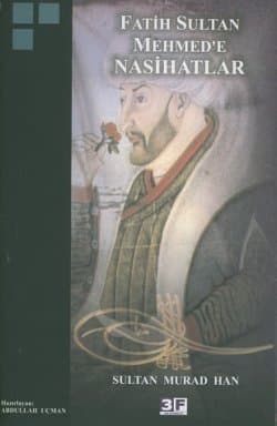 Fatih Sultan Mehmed'e Nasihatlar