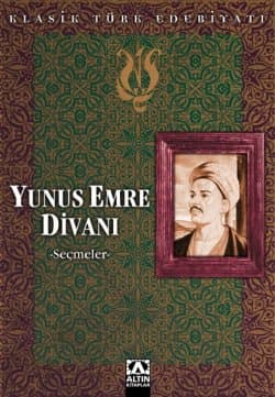 Yunus Emre Divanı / Seçmeler