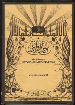 Ebu`l - Alemeyn Seyyid Ahmed Er-Rifai