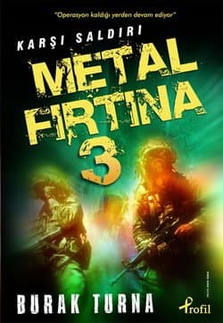 Karşı Saldırı (Metal Fırtına, #3)