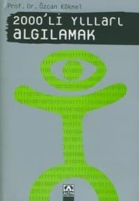 2000li Yılları Algılamak