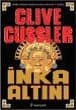 İnka Altını (Dirk Pitt, #12)
