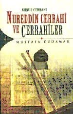 Gönül Cerrahı Nureddin Cerrahi ve Cerrahiler
