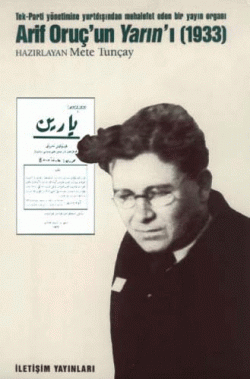 Arif Oruç`un Yarın`ı
