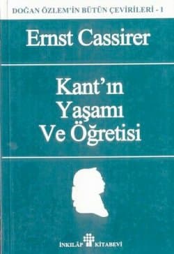 Kant`ın Yaşamı ve Öğretisi