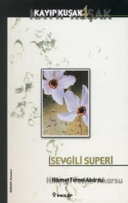 Sevgili Superi / Kayıp Kuşak 4