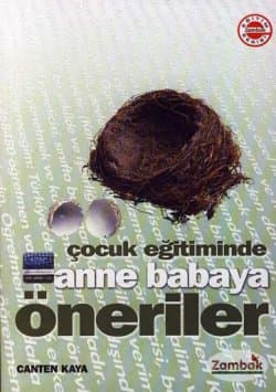 Çocuk Eğitiminde Anne Babaya Öneriler