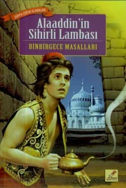 Alaaddin`in Sihirli Lambası-Binbir Gece Masalları