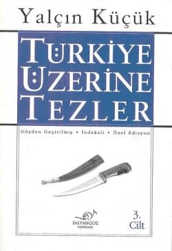 Türkiye Üzerine Tezler 3