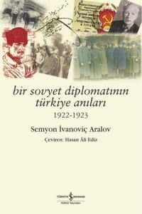 Bir Sovyet Diplomatının Türkiye Anıları
