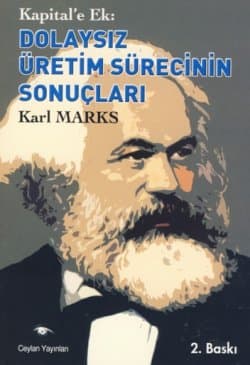 Dolaysız Üretim Sürecinin Sonuçları