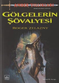 Gölgelerin Şövalyesi (Amber Yıllıkları #9)