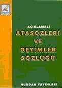 Atasözleri Ve Deyimler Sözlüğü