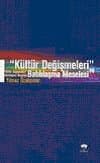 Kültür Değişmeleri ve Batılılaşma Meselesi