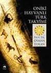 Oniki Hayvanlı Türk Takvimi