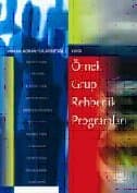 Örnek Grup Rehberlik Programları