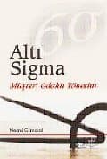 Altı Sigma -Müşteri Odaklı Yönetim