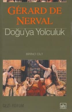 Doğu`ya Yolculuk 1. Cilt