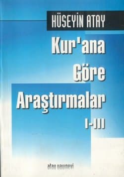 Kurana Göre Araştırmalar 1 - 3